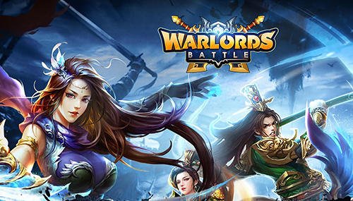download Warlords battle: Heroes apk